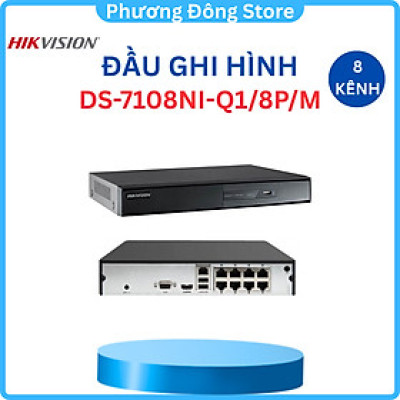 Đầu Ghi Hình Camera IP Wifi Không Dây 8 Kênh NVR - Hikvision DS-7108NI-Q1/8P/M - Hàng Chính Hãng