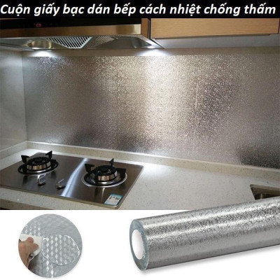 Cuộn giấy bạc dán bếp cách nhiệt dán tường nhà bếp chống thấm bền đẹp (3 mét khổ 60cm)