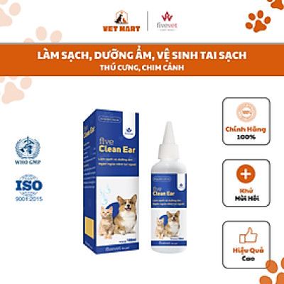 Five Clean Ear for pet - Làm sạch, dưỡng ẩm tai cho thú cưng (100ml)