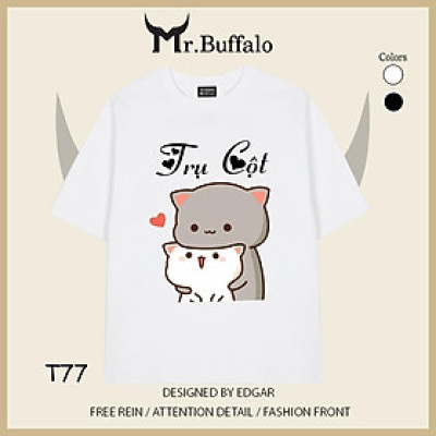 Áo đôi, cặp tay lỡ unisex Mèo mochi nóc nhà, cột nhà dễ thương Mr.Buffalo
