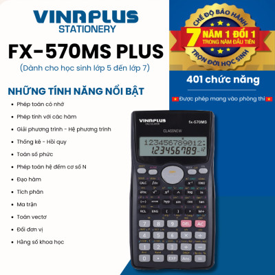 Máy tính học sinh FX-570MS PLUS Phù hợp với học sinh lớp 5 đến lớp 7, Bảo Hành 7 Năm