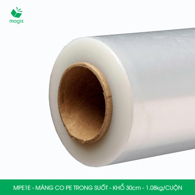 MPE1E - Khổ 30cm - 1.08kg - 1 cuộn màng co PE trong suốt - Cuộn màng bọc PE, màng chít quấn hàng