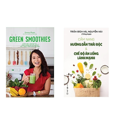 Combo 2 cuốn : Green Smoothies - Giảm Cân, Làm Đẹp Da, Tăng Cường Sức Đề Kháng Với 7 Ngày Uống Sinh Tố Xanh + Cẩm Nang Hướng Dẫn Thải Độc & Chế Độ Ăn Uống Lành Mạnh