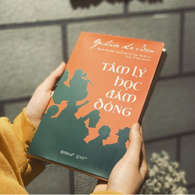 Tâm Lý Học Đám Đông (Tái Bản 2018)