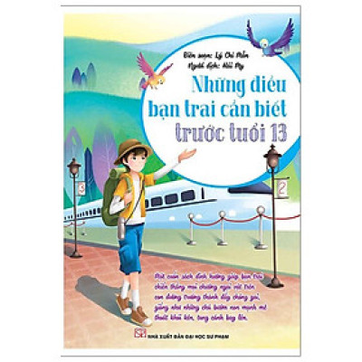 Những Điều Bạn Trai Cần Biết Trước Tuổi 13