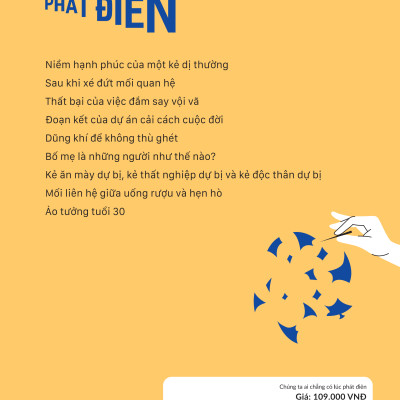 Chúng Ta Ai Chẳng Có Lúc Phát Điên - Điểm Mặt Những Căn Bệnh Tâm Lý Của Cuộc Sống Hiện Đại - Bản Quyền