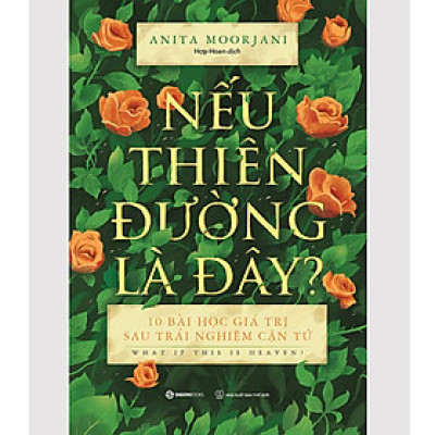  Nếu thiên đường là đây? - Bản Quyền