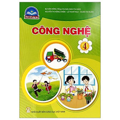 Công Nghệ 4 (Chân Trời Sáng Tạo) (2023)