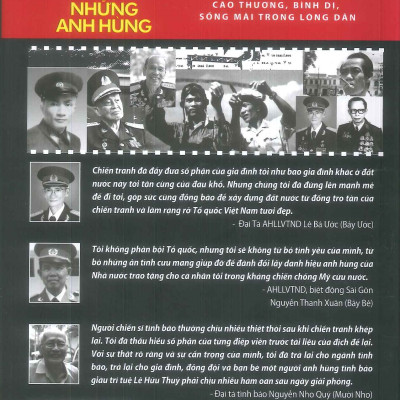 SỐNG ĐỂ KỂ LẠI NHỮNG ANH HÙNG - Câu Chuyện Cảm Động Về Những Người Anh Hùng Cao Thượng, Bình Dị, Sống Mãi Trong Lòng Dân