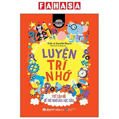 Sách - Brain Games - Luyện Trí Nhớ - 70+ Câu Đố Để Trẻ Nhớ Lâu, Học Sâu