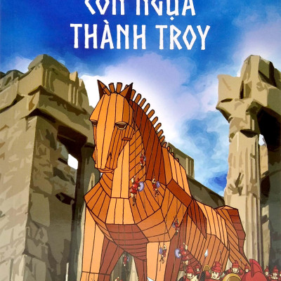 Thần Thoại Hy Lạp Tập 14: Con Ngựa Thành Troy (Tái Bản 2019)