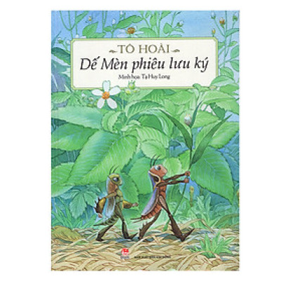 Dế Mèn Phiêu Lưu Ký (Tạ Huy Long Minh Họa)