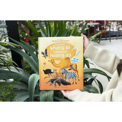 Sách - Khổng Lồ Về Động Vật Hoang Dã - Big Book Of Wild Animals - Đinh Tị Books