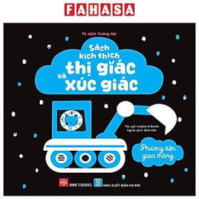 Sách - Sách Kích Thích Thị Giác Và Xúc Giác - Phương Tiện Giao Thông - Bìa Cứng