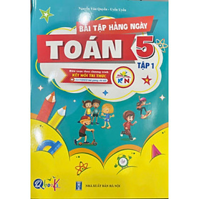 Bài tập hằng ngày Toán 5 tập 1 + 2 - Biên soạn theo chương trình kết nối tri thức