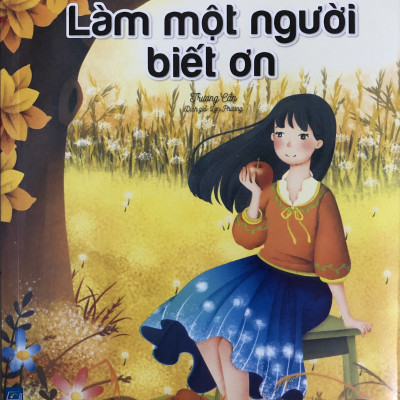 Nhật ký trưởng thành của những đứa trẻ ngoan - hai cuốn Cha mẹ không phải người đầy tớ của tôi và Làm một người biết ơn
