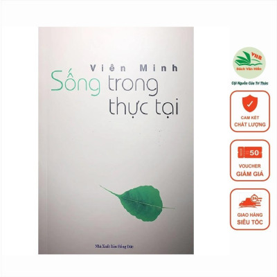 Sách - Sống Trong Thực Tại (Viên Minh)