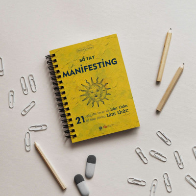 Sổ Tay Manifesting - 21 Ngày Đối Thoại Với Bản Thân Để Giải Phóng Tâm Thức - SBOOKS