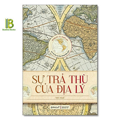 Combo 2 Cuốn Sách: Sự Trả Thù Của Địa Lý + Những Tù Nhân Của Địa Lý - Bìa Cứng