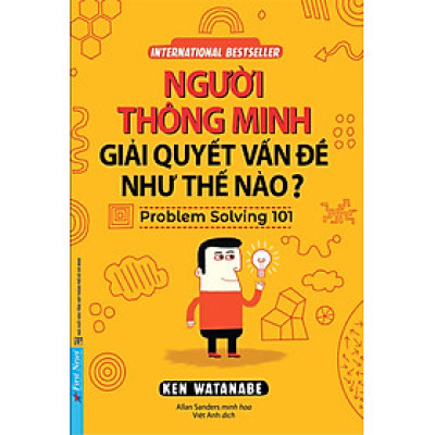 Sách Người Thông Minh Giải Quyết Vấn Đề Như Thế Nào (Tái Bản 2020)
