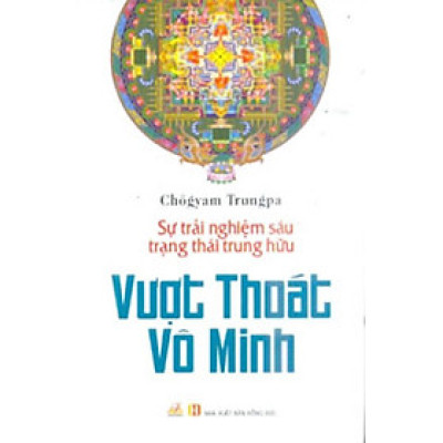 Vượt Thoát Vô Minh - Vanlangbooks
