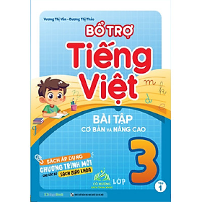 Sách Bổ trợ Tiếng Việt bài tập cơ bản và nâng cao lớp 3 tập 1 #huongbook