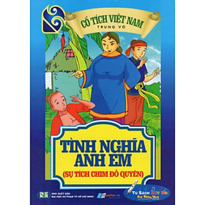 Cổ Tích Việt Nam - Tình Nghĩa Anh Em (Sự Tích Chim Đỗ Quyên)
