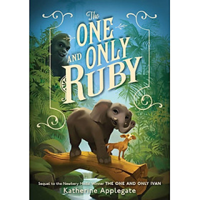 Sách văn học trẻ tiếng Anh - One And Only Ruby (International Edition), The