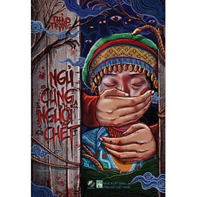Ngủ Cùng Người Chết (Linh Lan)