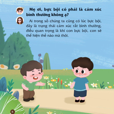 Cùng Con Nuôi Dưỡng Cảm Xúc Tích Cực - Con Không Bực Bội