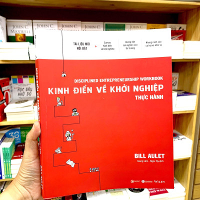 Kinh Điển Về Khởi Nghiệp - Thực Hành