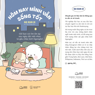 Hôm Nay Mình Vẫn Sống Tốt (Gửi Bạn Cái Ôm Ấm Áp Sau Ngày Dài Mệt Nhọc Từ Gấu Chữa Lành Ggongdal)