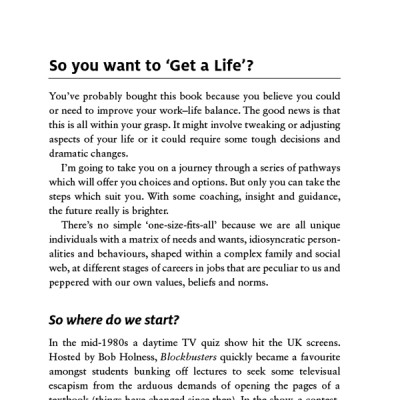 Get A Life!: Creating A Successful Work-Life Balance