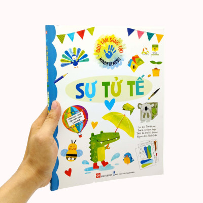 Chú Tâm Sáng Tạo - Mindfulness - Sự Tử Tế