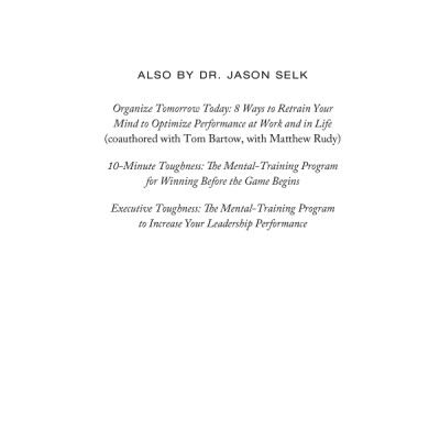 Organize Your Team Today: The Mental Toughness Needed to Lead Highly Successful Teams