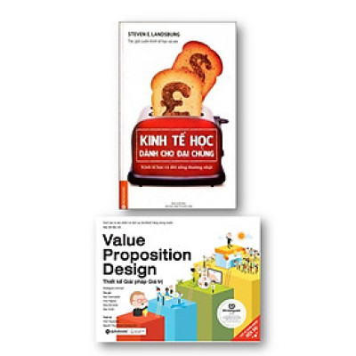 Combo Sách Kinh Tế Hay: Kinh Tế Học Dành Cho Đại Chúng + Thiết Kế Giải Pháp Giá Trị