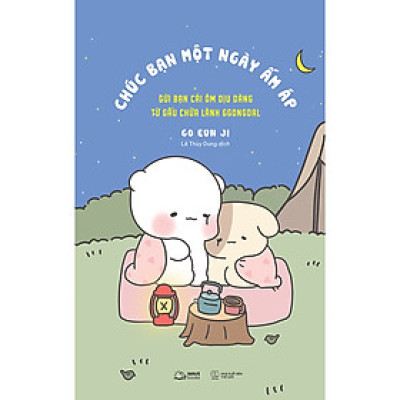 Chúc Bạn Một Ngày Ấm Áp (Gửi Bạn Cái Ôm Dịu Dàng Từ Gấu Chữa Lành Ggongdal)