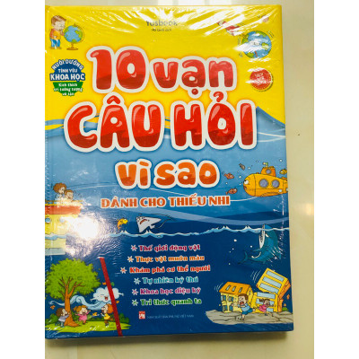 Sách - 10 vạn câu hỏi vì sao (dành cho thiếu nhi) - bìa cứng