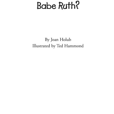 Who Was Babe Ruth?