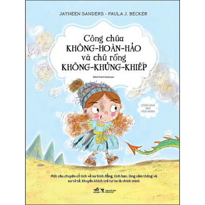Combo 5Q Công Dân Nhí Văn Minh: Tớ Bình Tĩnh Ngay Thôi + Tớ Làm Nên Khác Biệt + Siêu Năng Lực Của Tớ + Tớ Giữ Niềm Hy Vọng + Công Chúa Không-Hoàn-Hảo Và Chú Rồng Không-Khủng-Khiếp