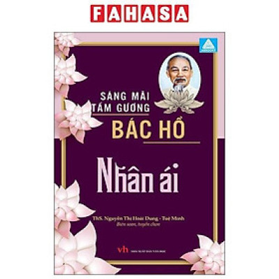 Sách - Sáng Mãi Tấm Gương Bác Hồ - Nhân Ái
