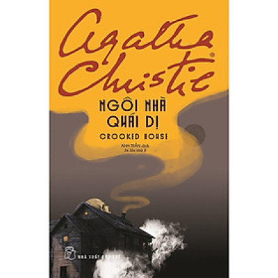 Ngôi Nhà Quái Dị (Agatha Christie)(Tái Bản 2020) (NXB Trẻ)