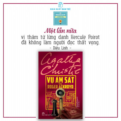 Sách Vụ Ám Sát Ông Roger Ackroyd - Agatha Christie