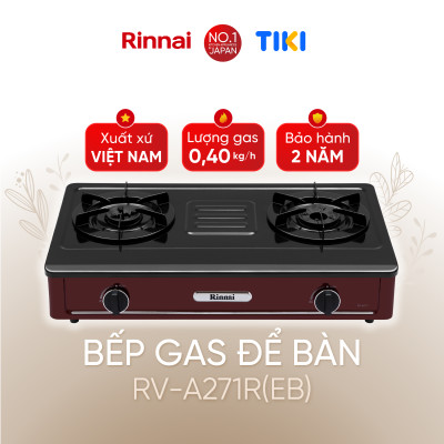 Bếp gas dương Rinnai RV-A271R(EB) mặt bếp men và kiềng bếp men - Hàng chính hãng.
