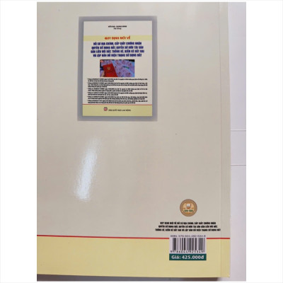 Sách Quy Định Mới Về Hồ Sơ Địa Chính, Cấp Giấy Chứng Nhận Quyền Sử Dụng Đất, Quyền Sở Hữu Tài Sản Gắn Liền Với Đất, Thống Kê, Kiểm Kê Đất Đai Và Lập Bản Đồ Hiện Trạng Sử Dụng Đất - V2483D