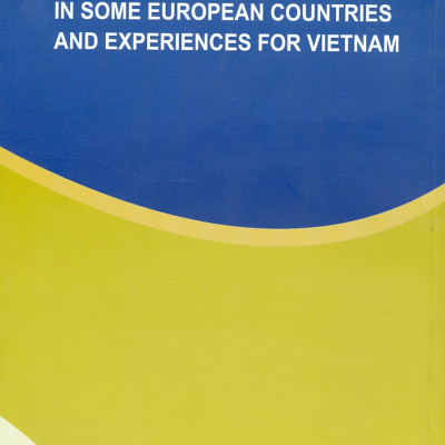 Công Nghiệp Văn Hóa Một Số Nước Châu Âu Và Kinh Nghiệm Cho Việt Nam (Sách chuyên khảo) - Viện Hàn lâm Khoa học Xã hội Việt Nam - Viện nghiên cứu Châu Âu - Nguyễn Thị Ngọc chủ biên
