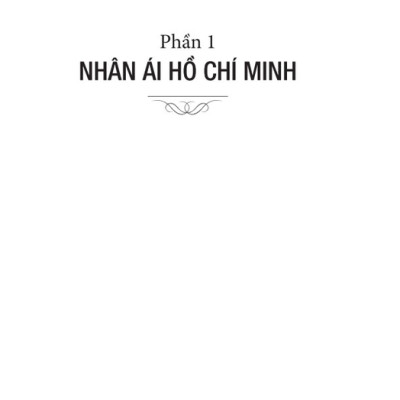 Lòng Nhân Ái Của Bác Hồ