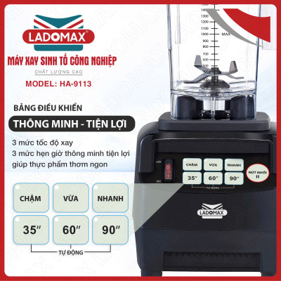 Máy xay sinh tố công nghiệp Ladomax HA9113 phá đá tuyết nhanh, công suất 2280W, có hẹn giờ, moto đồng-Hàng chính hãng