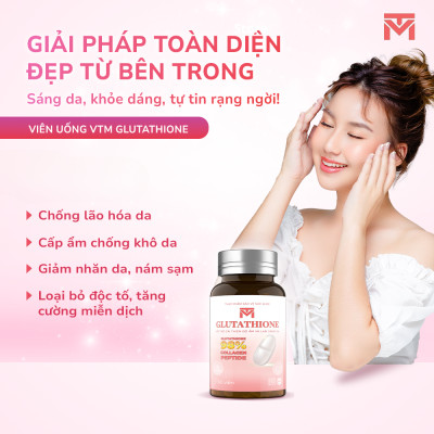 Viên uống Glutathione VTM hỗ trợ làm sáng da, hỗ trợ giảm triệu chứng khô da, nhăn da, nám da - 30 ngày