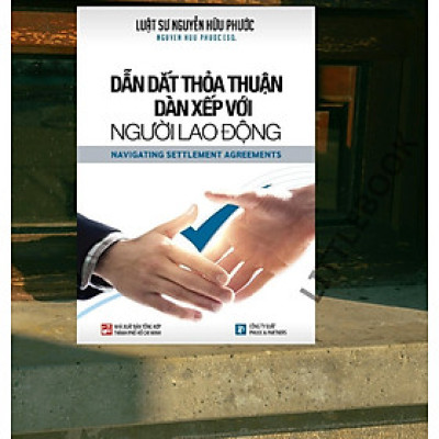 Dẫn dắt thỏa thuận dàn xếp với người lao động - HP329
